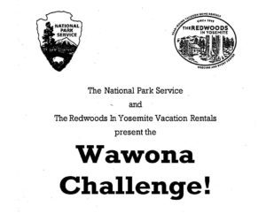 The Wawona Challenge
