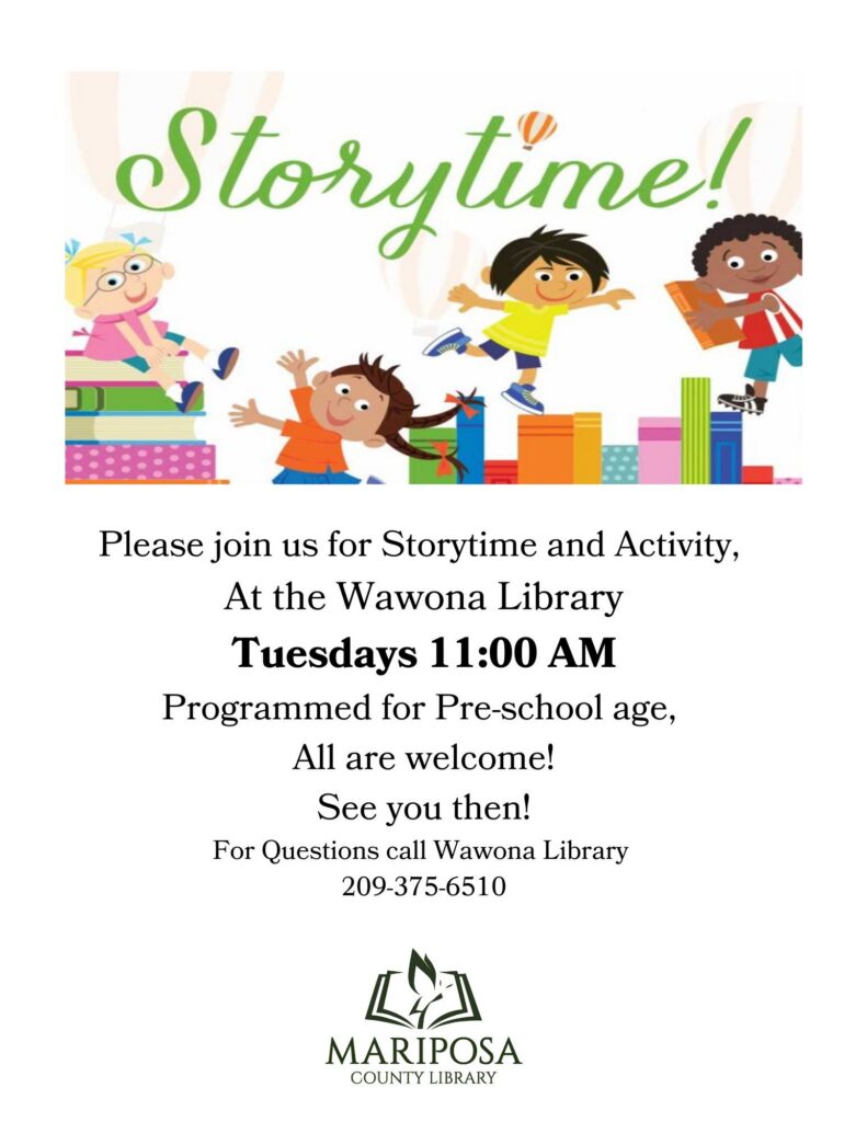 Poster of Storytime program at the Wawona Bassett Memorial Library