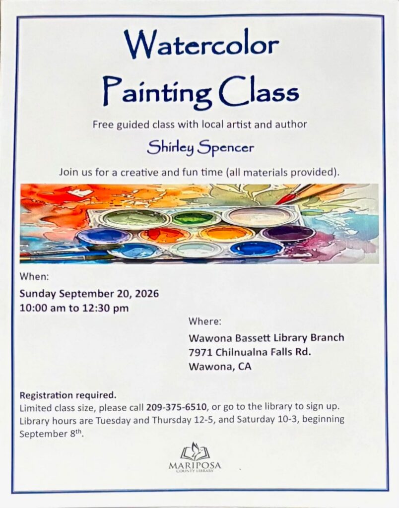 Flyer for Shirley Spencer's watercolor class in Wawona