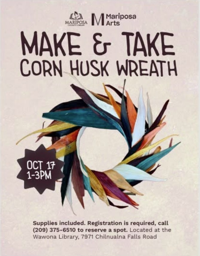 Make & Take Corn Husk Wreath Event at the Wawona memorial Basset Library flyer.